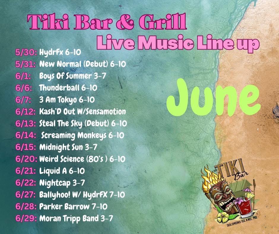 June 2024 live music lineup at Tiki Bar & Grill, Solomon's Island, MD – featuring bands like HydrFx, New Normal, Boys of Summer, Thunderball, 3 AM Tokyo, Screaming Monkeys, Midnight Sun, Weird Science (80's), Ballyhoo!, and more with performance dates and times listed.